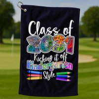 Class Of 2031 Kicking It Off Kindergarten Style Golf Towel