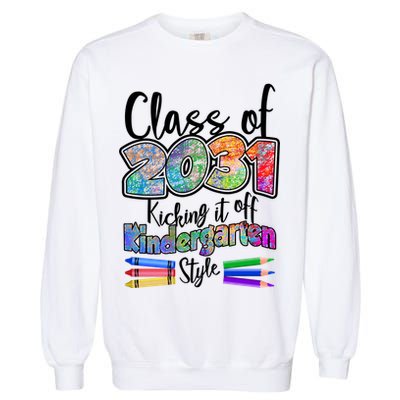 Class Of 2031 Kicking It Off Kindergarten Style Garment-Dyed Sweatshirt