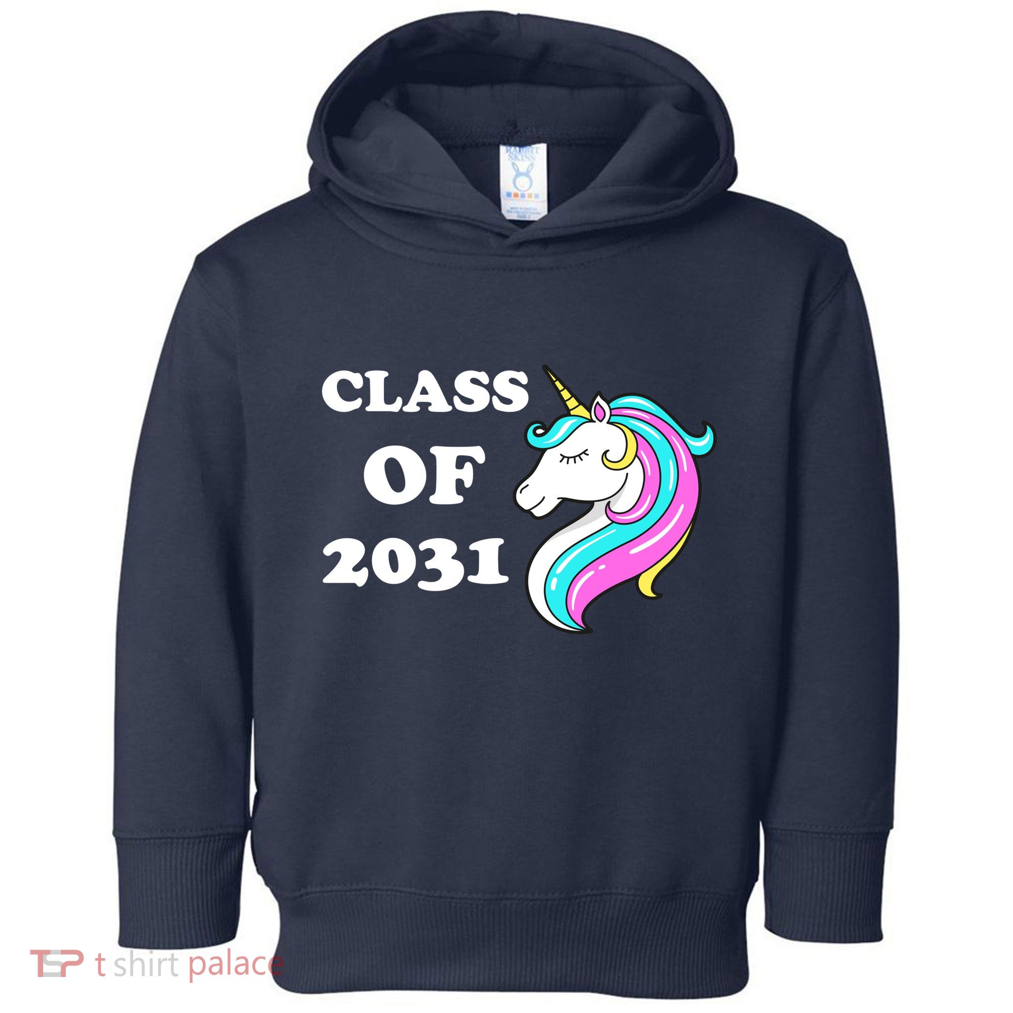 Class Of 2031 Unicorn Toddler Hoodie