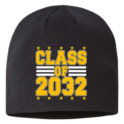 Class Of 2032 First Day Of Kindergarten Sustainable Beanie