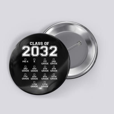 Class Of 2032 Grades Checklist Funny Button