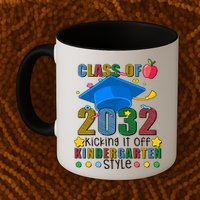 Class of 2032 Kicking off Kindergarten Mug