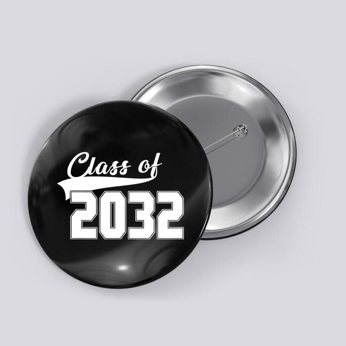 Class Of 2032 Kindergarten Future Graduate Button