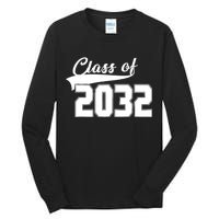 Class Of 2032 Kindergarten Future Graduate Tall Long Sleeve T-Shirt