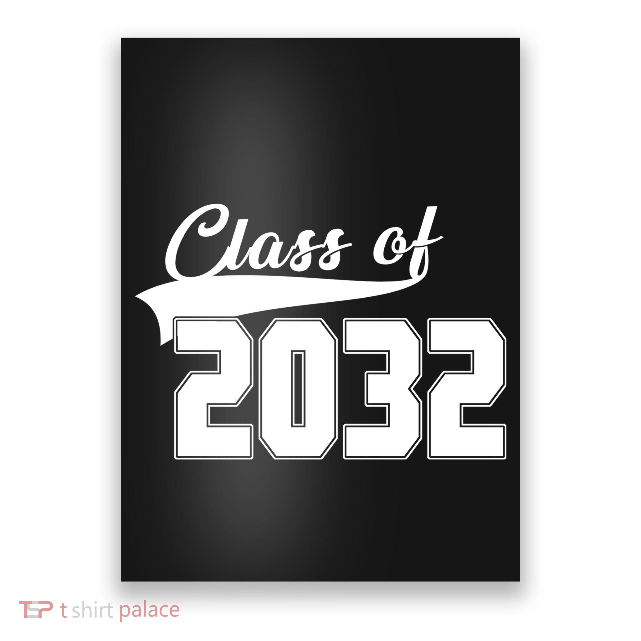 Class Of 2032 Kindergarten Future Graduate Poster