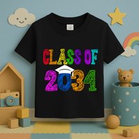 Class Of 2034 Graduation First Day Of School Toddler T-Shirt