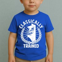 Classically Trained Toddler T-Shirt