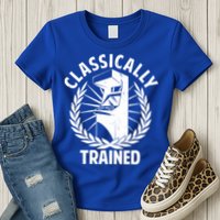 Classically Trained Womens T-Shirt