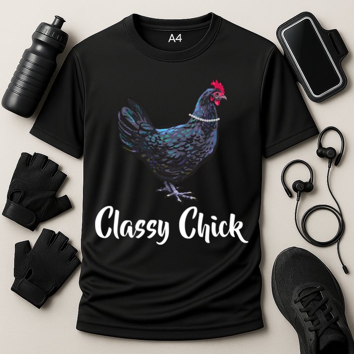Classy Chick - Funny Cute Performance Shirt