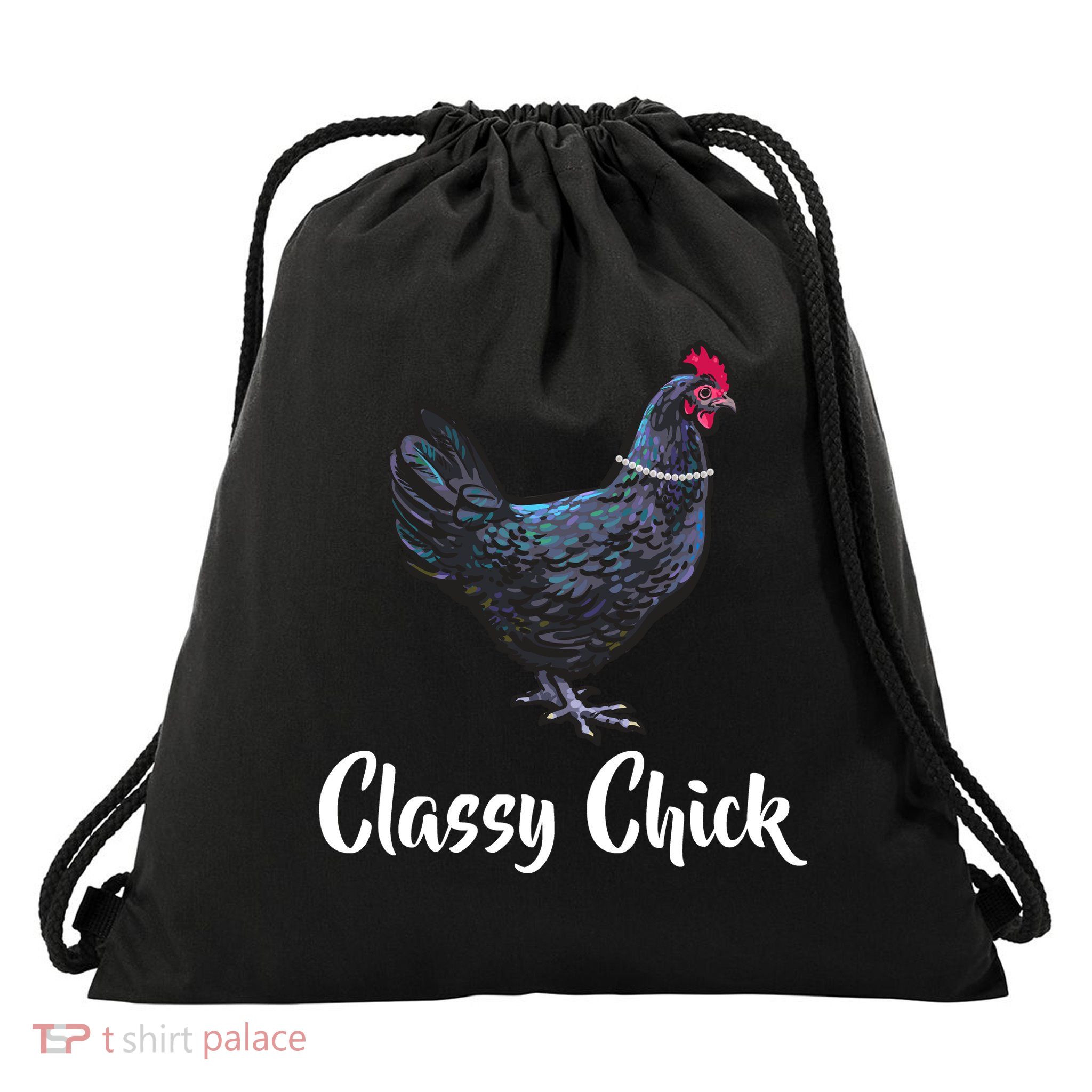Classy Chick - Funny Cute Drawstring Bag