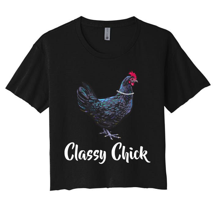Classy Chick - Funny Cute Women's Crop Top Tee