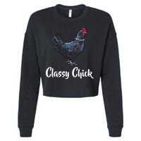 Classy Chick - Funny Cute Cropped Pullover Crew