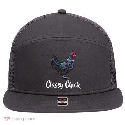Classy Chick - Funny Cute 7 Panel Mesh Trucker Snapback Hat