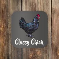 Classy Chick - Funny Cute Coaster