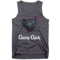 Classy Chick - Funny Cute Tank Top