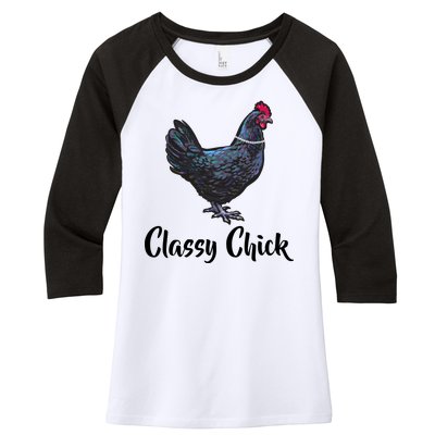 Classy Chick - Funny Cute Women's Tri-Blend 3/4-Sleeve Raglan Shirt