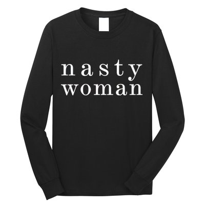 Classy Nasty Woman News Anchor Logo Long Sleeve Shirt
