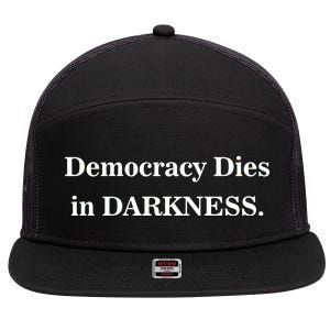 Classy News Democracy Dies in Darkness 7 Panel Mesh Trucker Snapback Hat