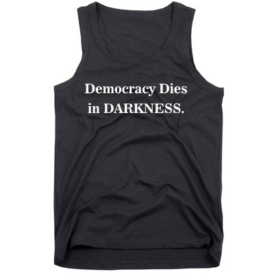 Classy News Democracy Dies in Darkness Tank Top