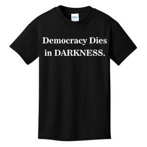 Classy News Democracy Dies in Darkness Kids T-Shirt