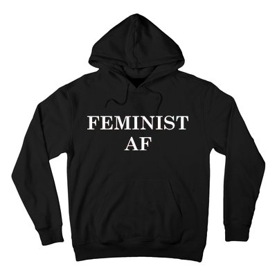 Classy News Feminist AF Text Logo Hoodie