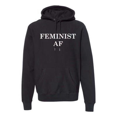 Classy News Feminist AF Text Logo Premium Hoodie