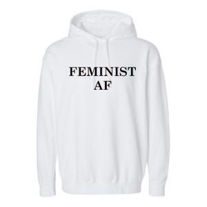 Classy News Feminist AF Text Logo Garment-Dyed Fleece Hoodie