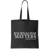 Classy News Journalism Matters #NotTheEnemy Bag