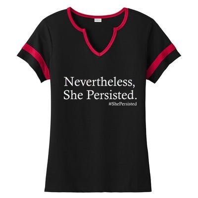 Classy News Nevertheless, She Persisted. Ladies Halftime Notch Neck Tee