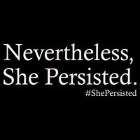 Classy News Nevertheless, She Persisted. 16 in Basic Backpack