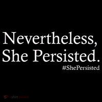 Classy News Nevertheless, She Persisted. Women's V-Neck T-Shirt