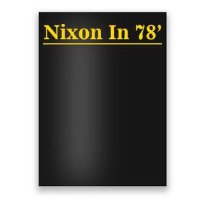 Classy News Nixon In 78' Logo Poster