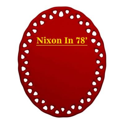 Classy News Nixon In 78' Logo Ceramic Oval Ornament