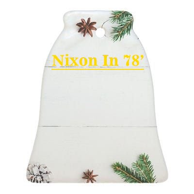 Classy News Nixon In 78' Logo Ceramic Bell Ornament