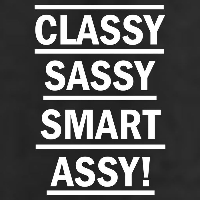 Classy Sassy Smart Assy Tumbler