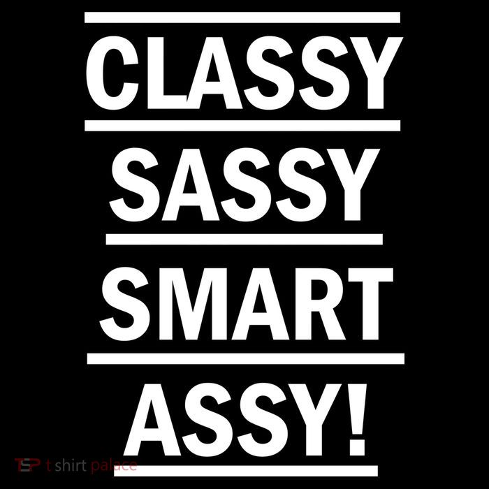 Classy Sassy Smart Assy Baby Bodysuit