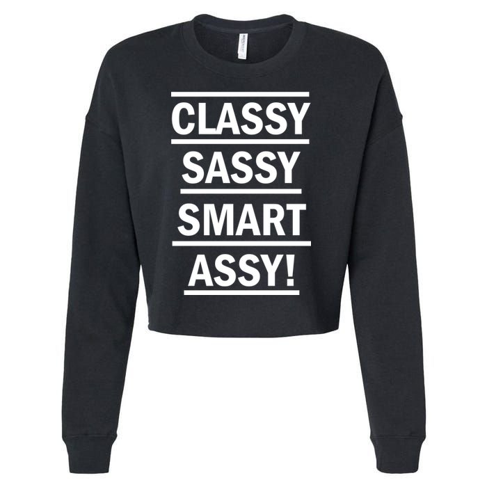 Classy Sassy Smart Assy Cropped Pullover Crew