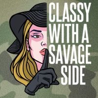 Classy With A Savage Side Legacy Tie Dye Trucker Hat