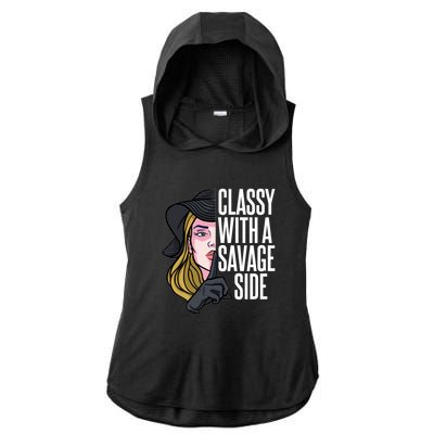 Classy With A Savage Side Ladies PosiCharge Tri-Blend Wicking Draft Hoodie Tank