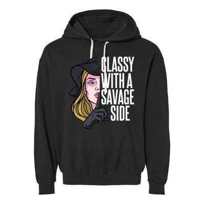 Classy With A Savage Side Garment-Dyed Fleece Hoodie