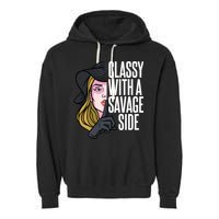 Classy With A Savage Side Garment-Dyed Fleece Hoodie