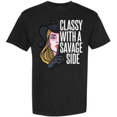 Classy With A Savage Side Garment-Dyed Heavyweight T-Shirt