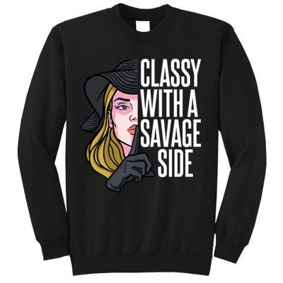 Classy With A Savage Side Sweatshirt