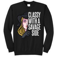 Classy With A Savage Side Sweatshirt