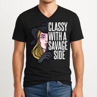 Classy With A Savage Side V-Neck T-Shirt