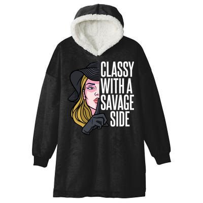 Classy With A Savage Side Hooded Wearable Blanket