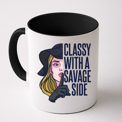 Classy With A Savage Side Mug