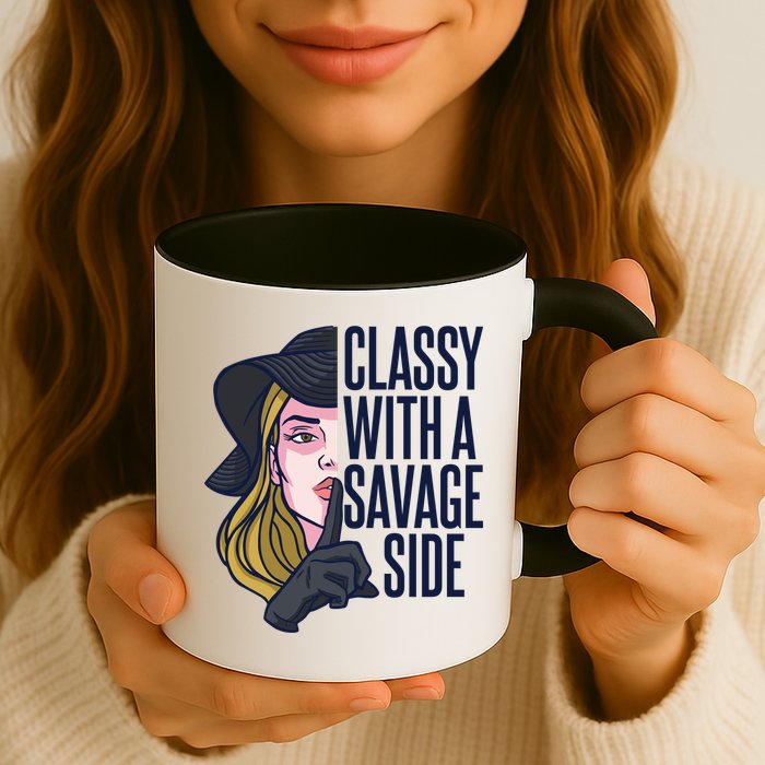 Classy With A Savage Side Mug