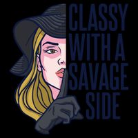 Classy With A Savage Side Mug