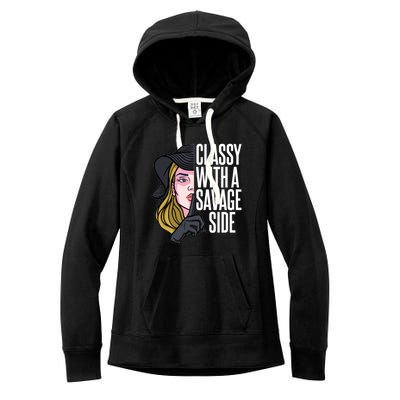 Classy With A Savage Side Women's Fleece Hoodie